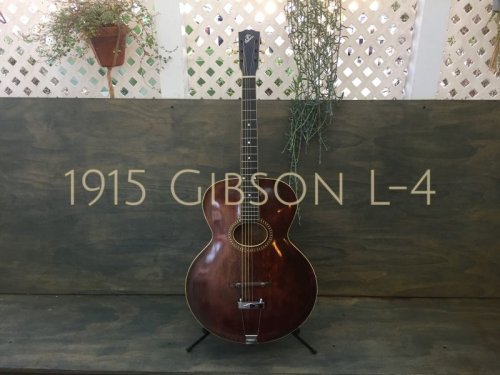 やっとこさ、ビデオできました〜　1915 Gibson L4 レアビンテージ ギブソン アコースティック