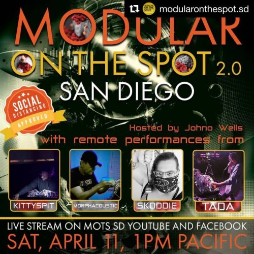 ロックダウン生活、Modular On the Spot SD/ Socal Synth society/ リモートストリーミング ライブ...